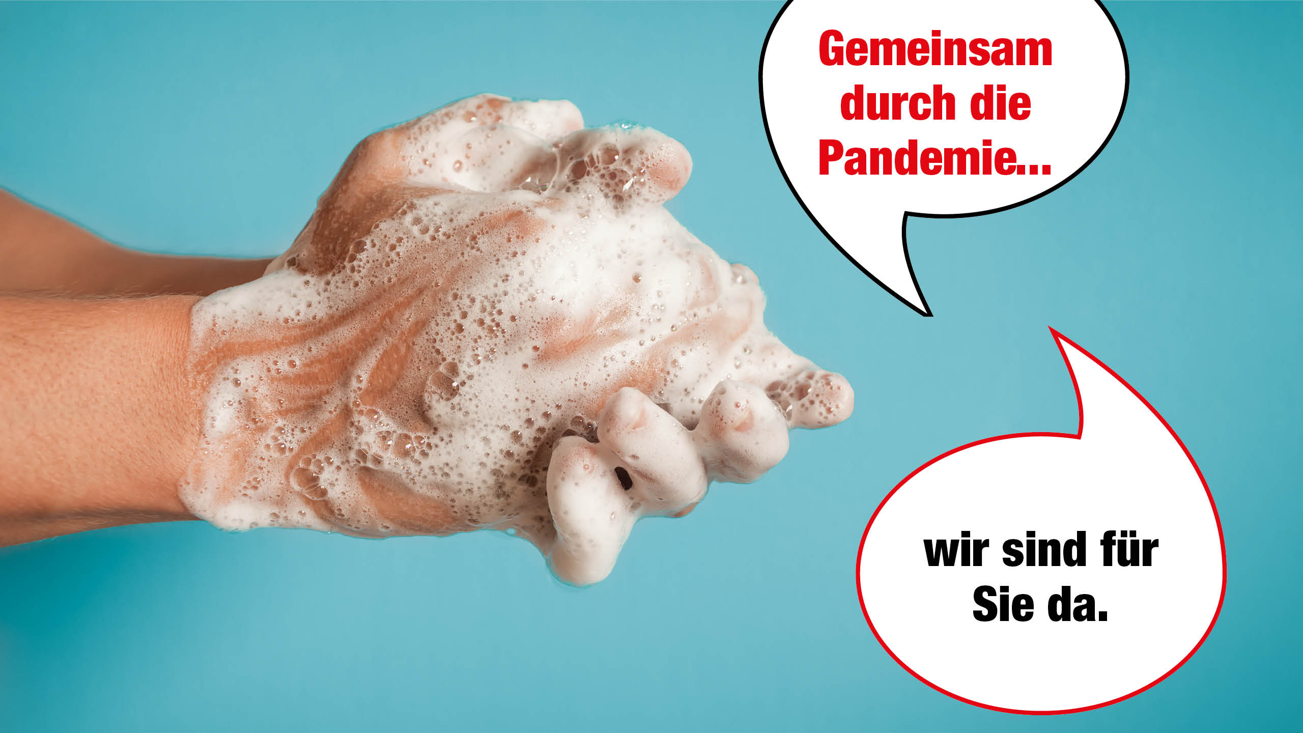 Zwei Hände mit viel Seife und zwei Sprechblasen zum Thema Pandemie.